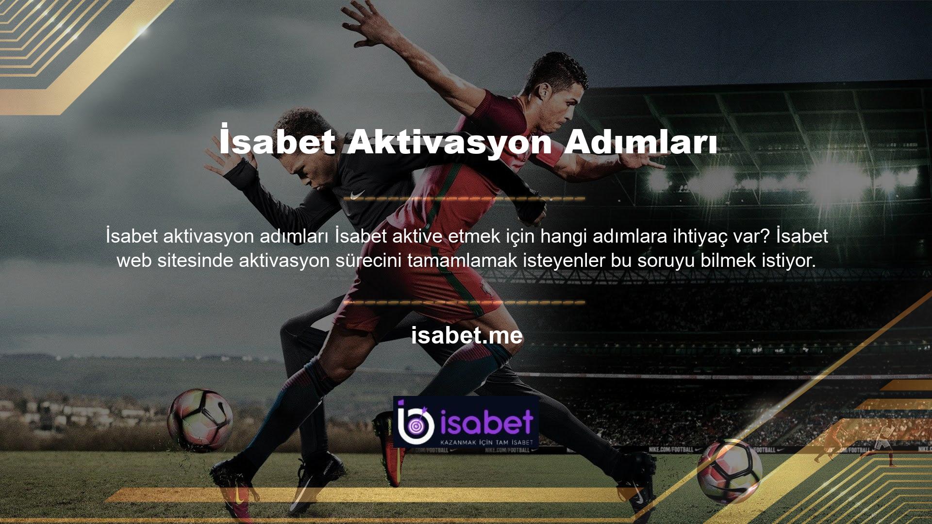Aktivasyon süreci, sitede oluşturulan hesabın size ait olduğunu kanıtladığınız aşamadır